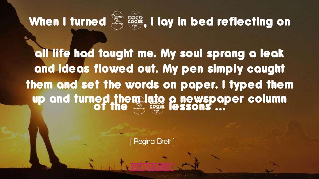 Reflecting quotes by Regina Brett