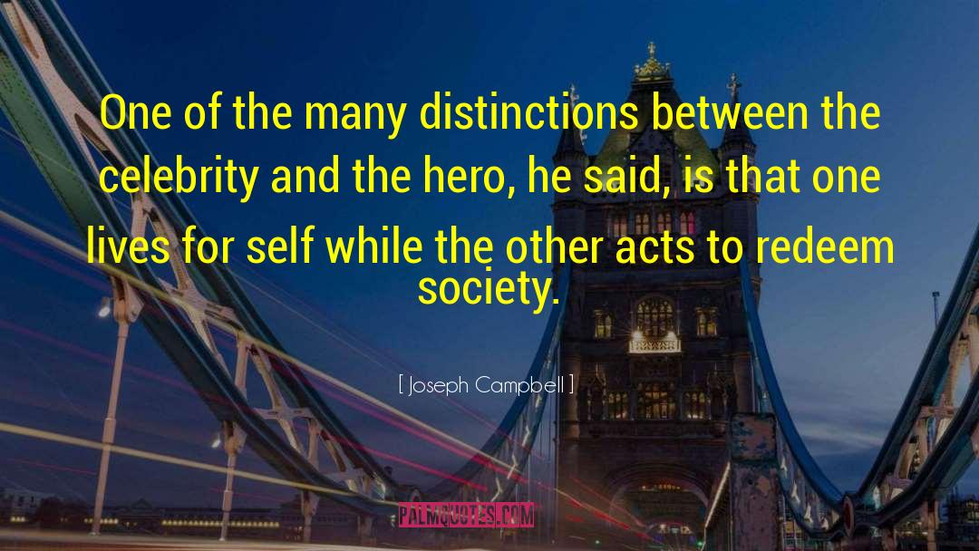 Reflection Of Society quotes by Joseph Campbell