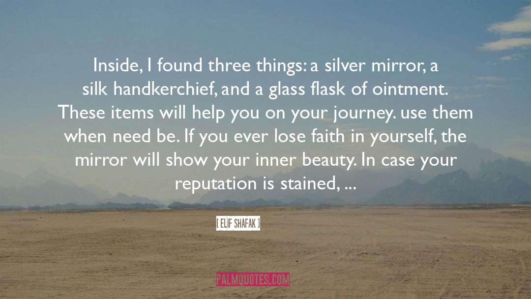 Reflection Of Your Inner Beauty quotes by Elif Shafak