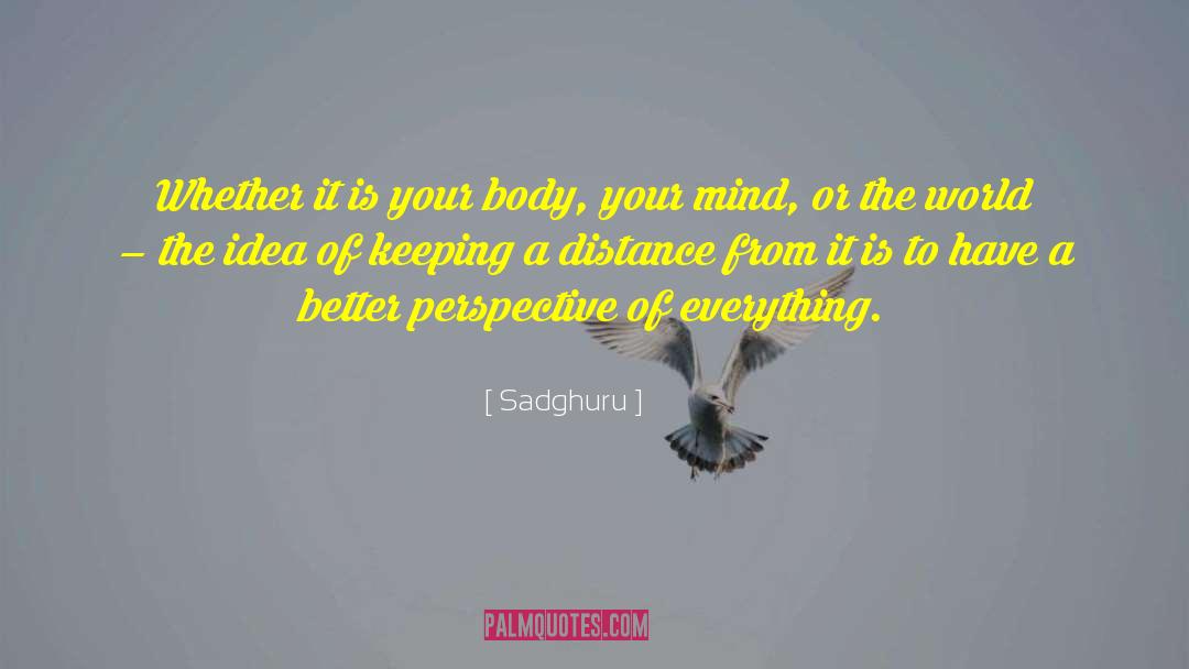 Reflection Of Your Mind quotes by Sadghuru