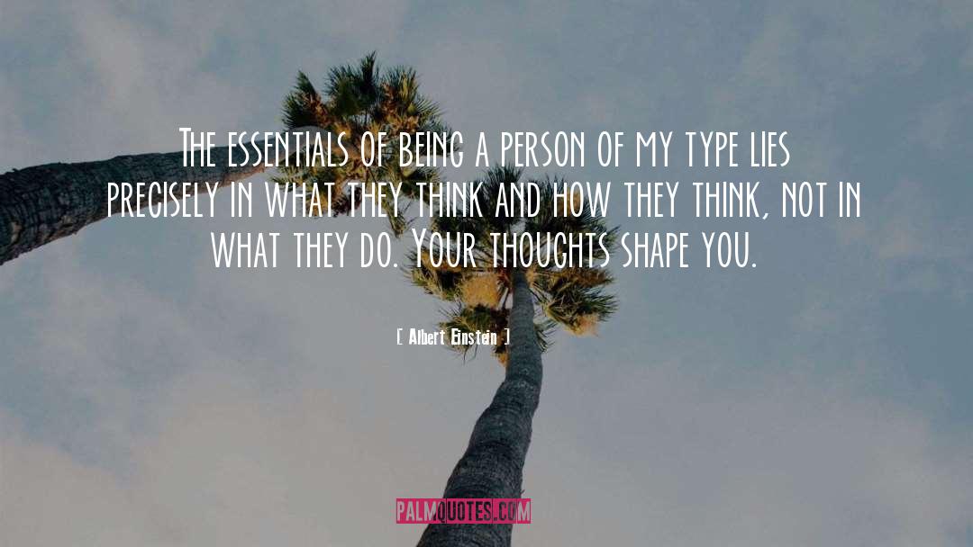 Reflection Of Your Thoughts quotes by Albert Einstein