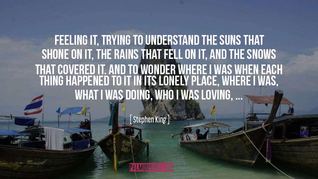 Reflection On Happier Times quotes by Stephen King