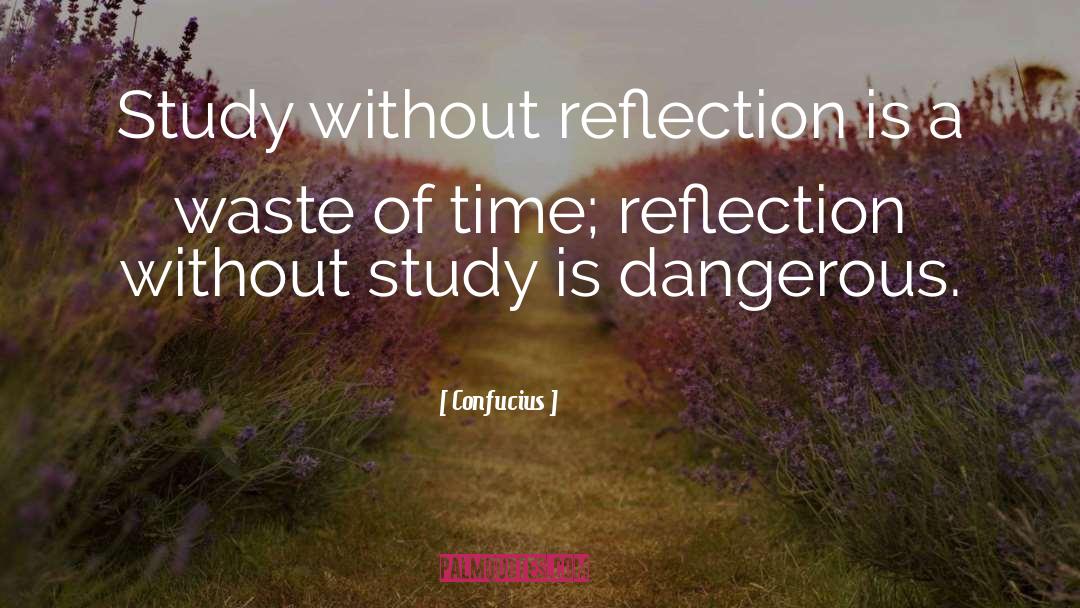 Reflection Philosophy quotes by Confucius