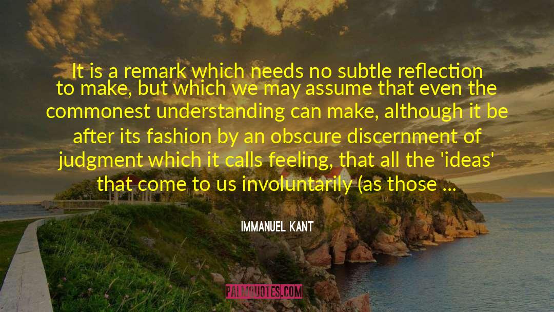 Reflection Philosophy quotes by Immanuel Kant