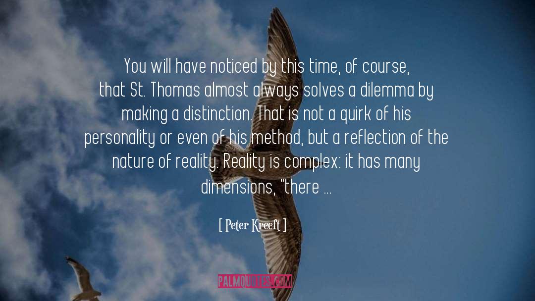 Reflection Philosophy quotes by Peter Kreeft