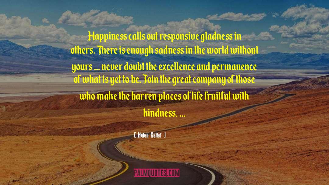 Reflections Of Life quotes by Helen Keller