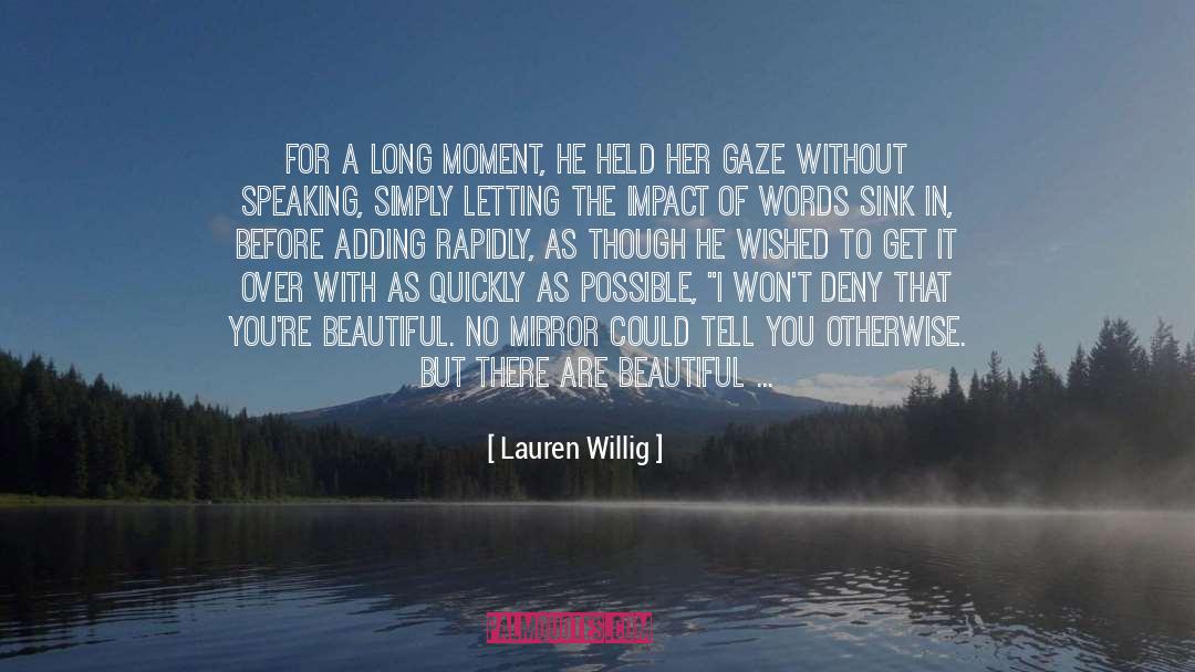 Reflective Mirror quotes by Lauren Willig