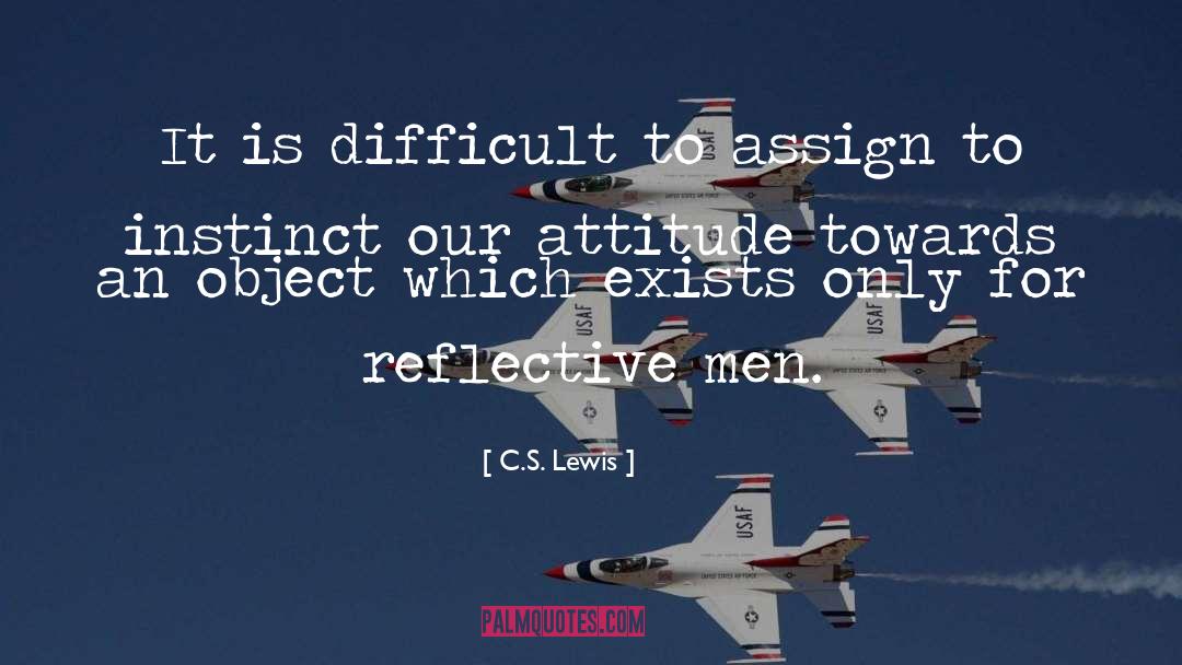 Reflective Qualities quotes by C.S. Lewis