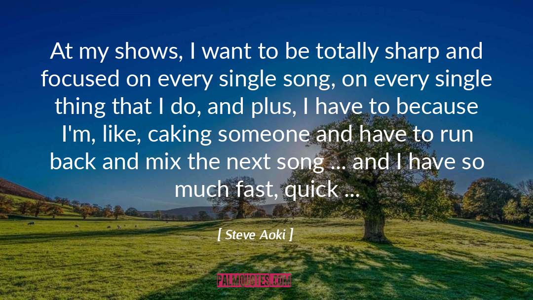 Reflex quotes by Steve Aoki