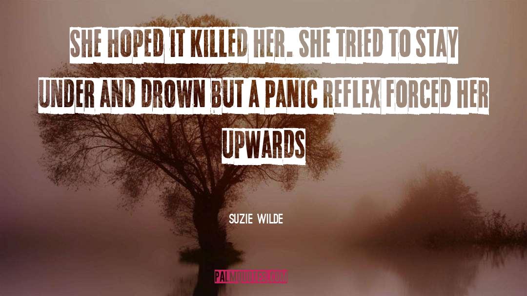 Reflex quotes by Suzie Wilde