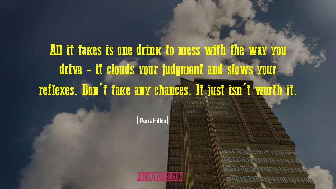 Reflexes quotes by Paris Hilton