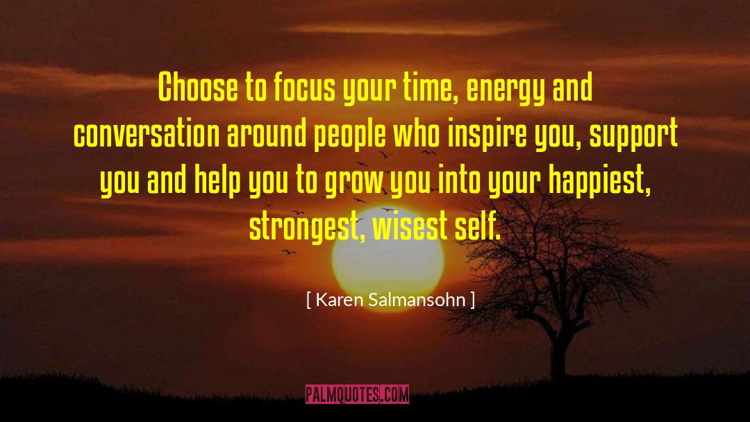 Refocusing Your Energy quotes by Karen Salmansohn