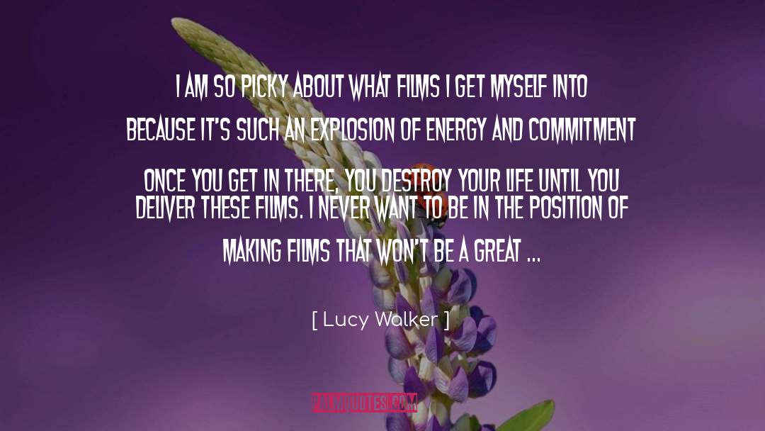 Refocusing Your Energy quotes by Lucy Walker