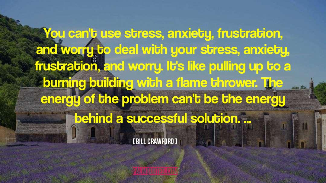 Refocusing Your Energy quotes by Bill Crawford