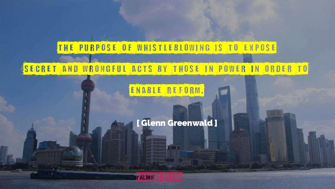 Reform Policing quotes by Glenn Greenwald