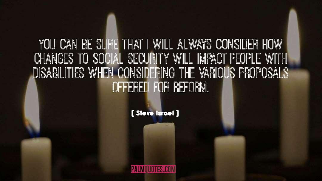 Reform quotes by Steve Israel