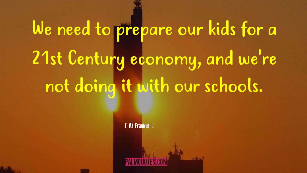 Reform Schools quotes by Al Franken