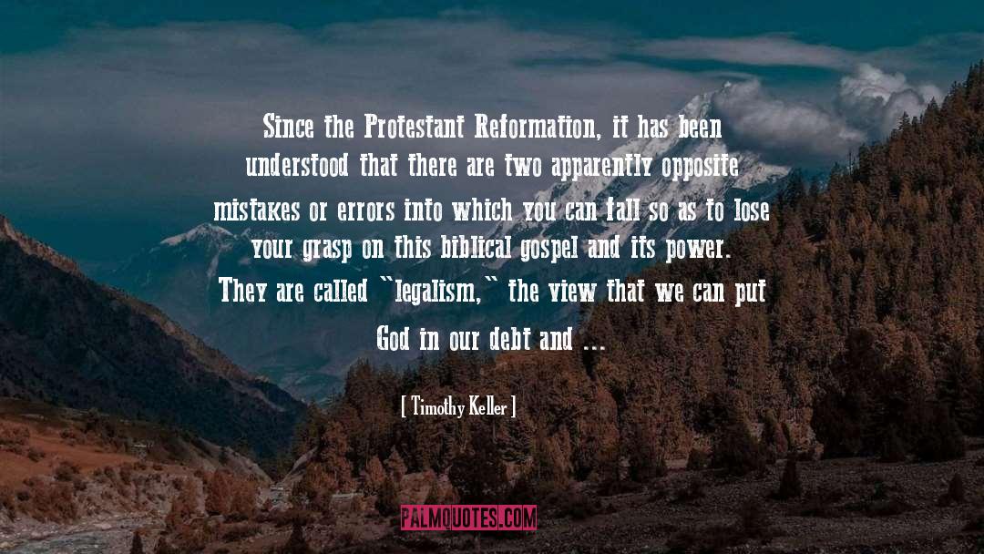 Reformation quotes by Timothy Keller