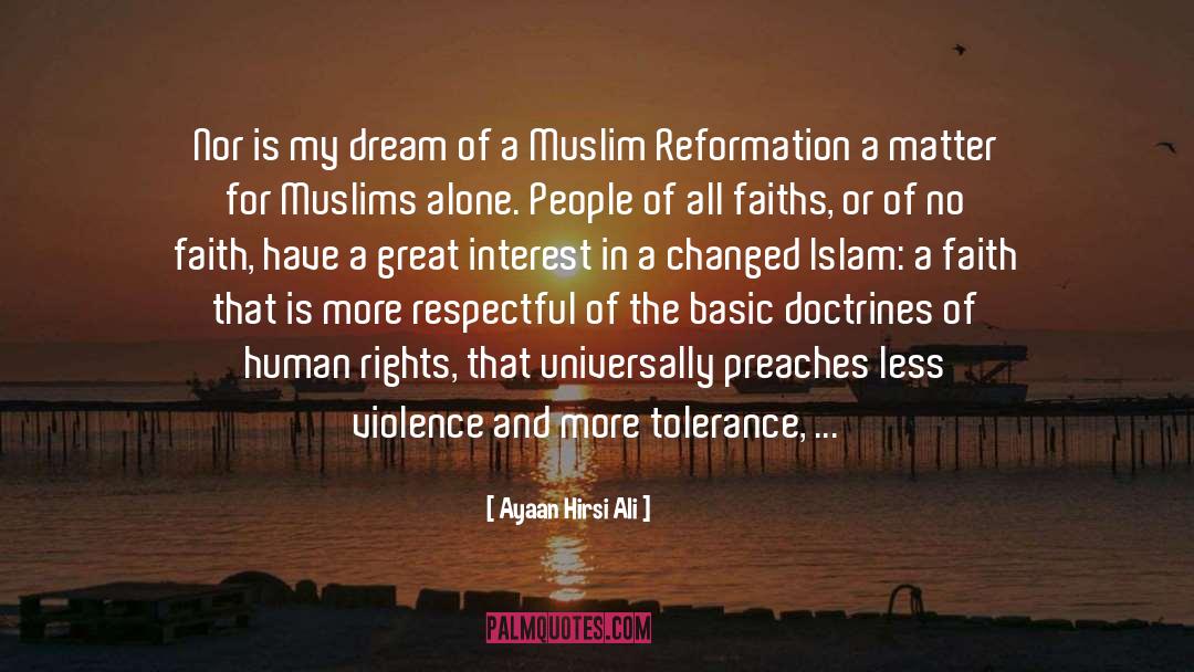 Reformation quotes by Ayaan Hirsi Ali
