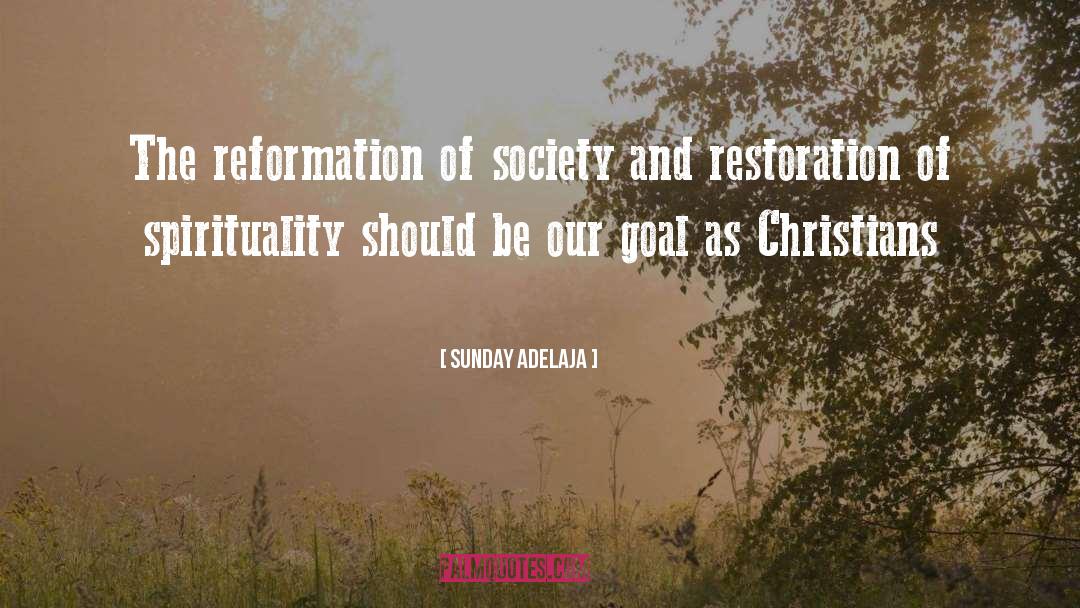 Reformation quotes by Sunday Adelaja