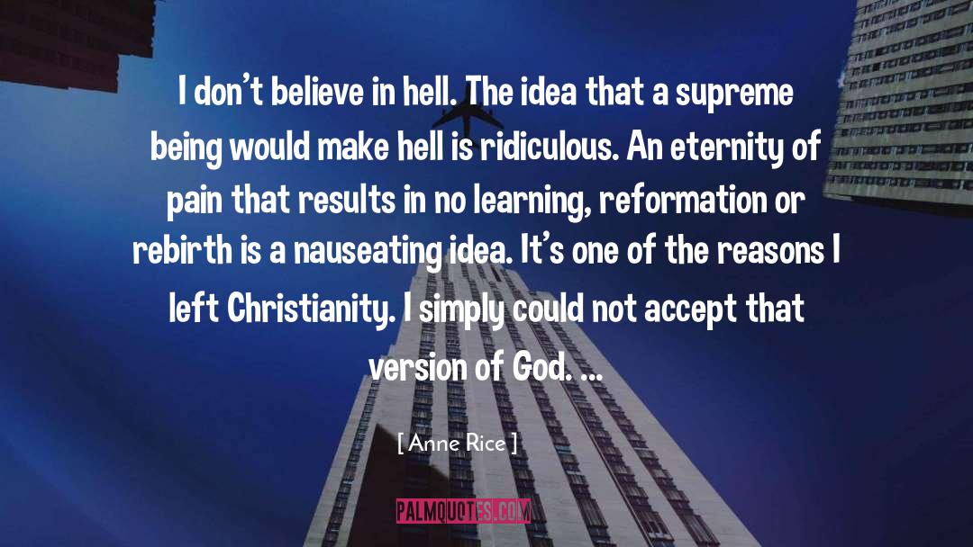 Reformation quotes by Anne Rice