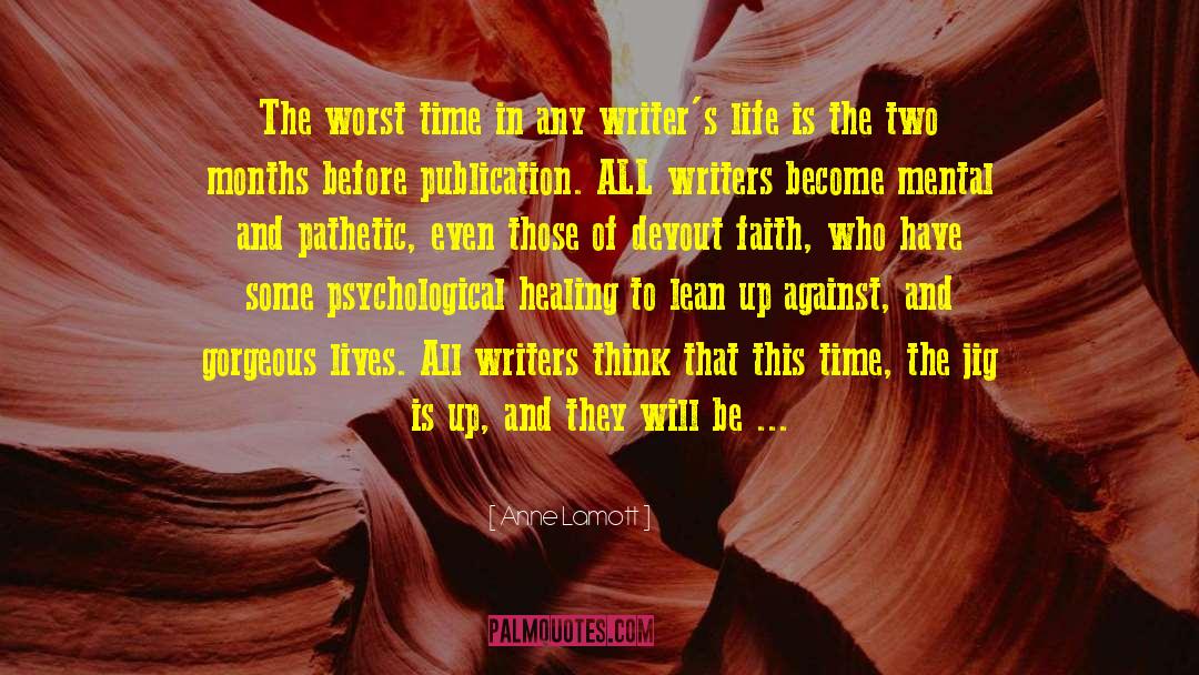 Reformed Faith quotes by Anne Lamott