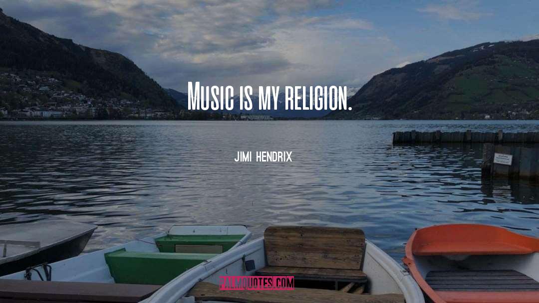 Reforming Religion quotes by Jimi Hendrix