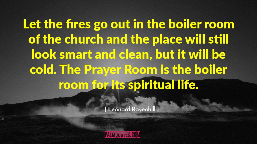 Reforming The Church quotes by Leonard Ravenhill