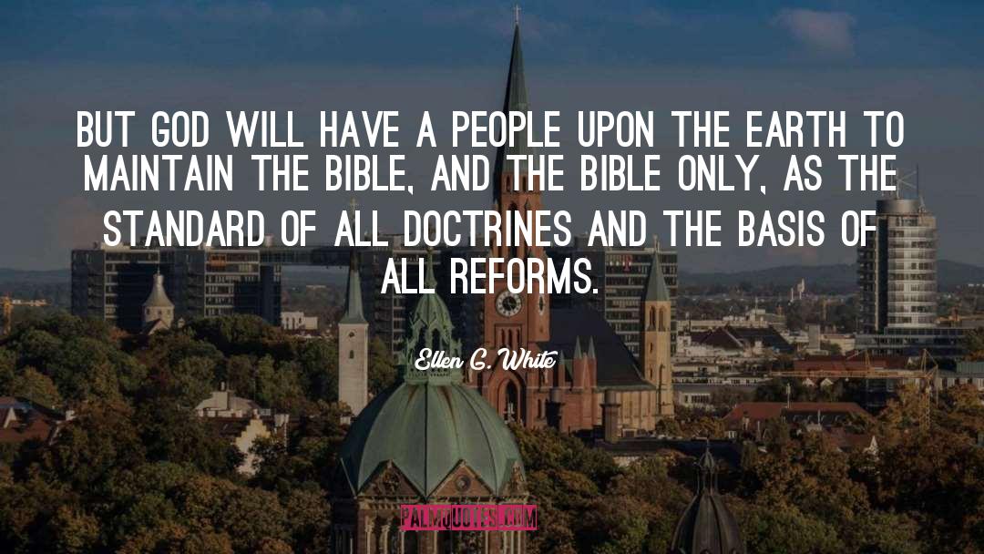 Reforms quotes by Ellen G. White