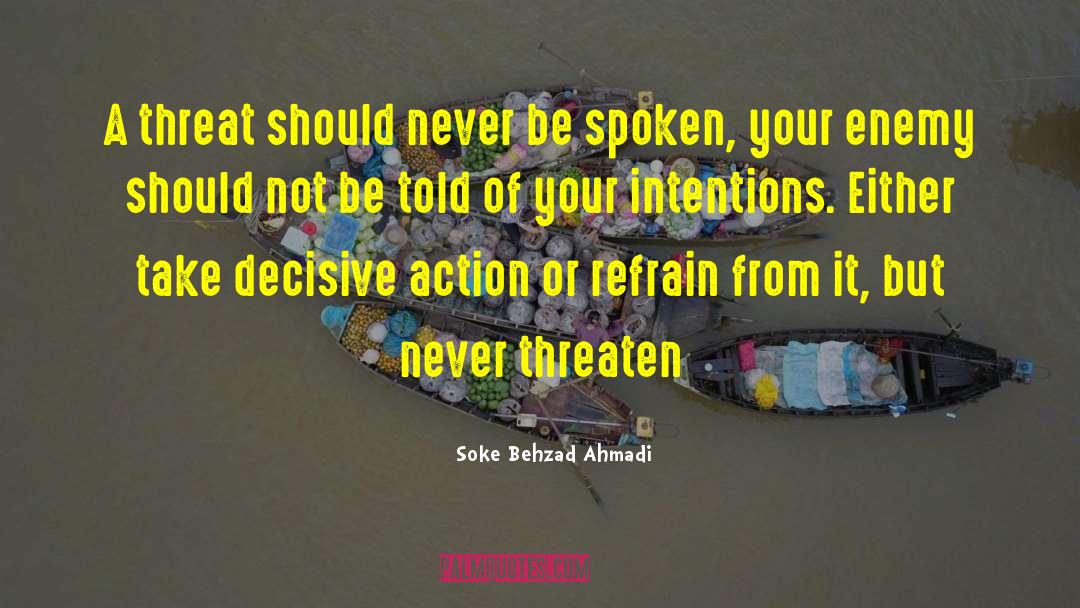 Refrain Synonyms quotes by Soke Behzad Ahmadi