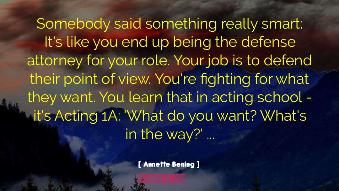 Reframe Your Role quotes by Annette Bening