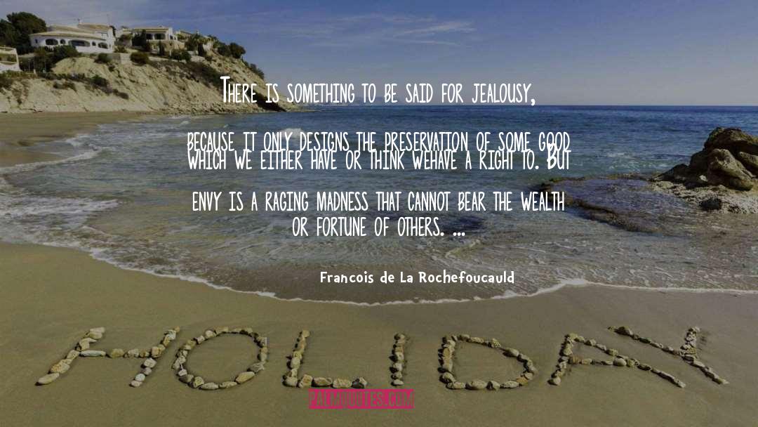 Refrescar La quotes by Francois De La Rochefoucauld
