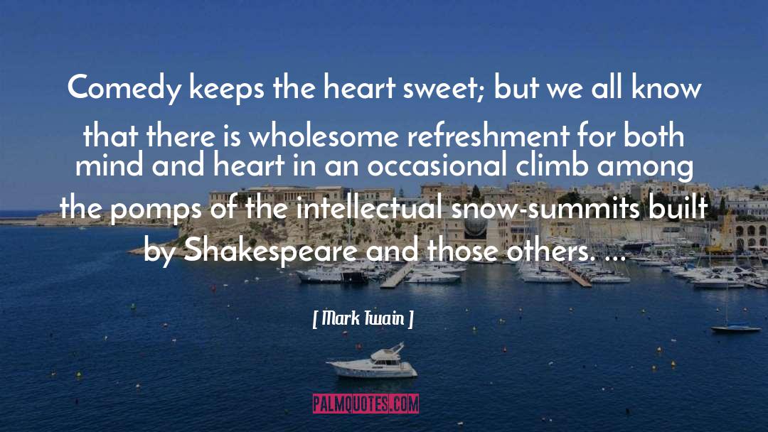 Refreshment quotes by Mark Twain