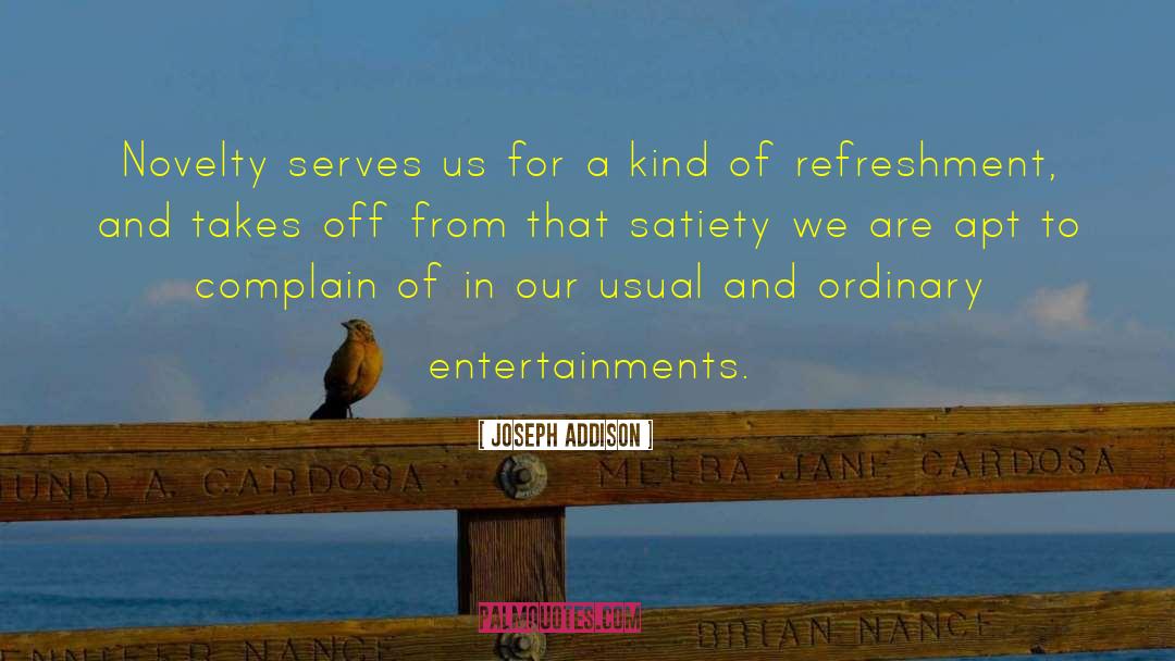 Refreshment quotes by Joseph Addison