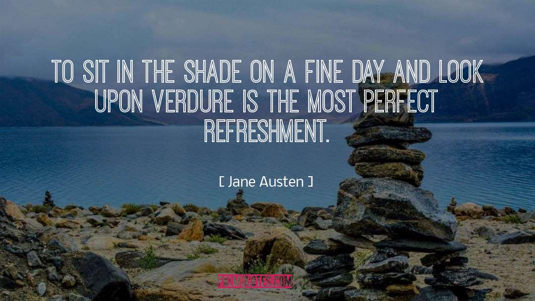 Refreshment quotes by Jane Austen