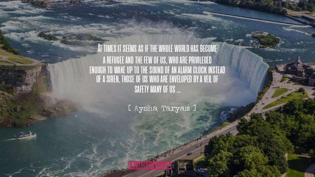Refugee Crisis quotes by Aysha Taryam