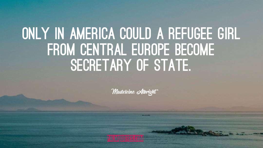 Refugee quotes by Madeleine Albright