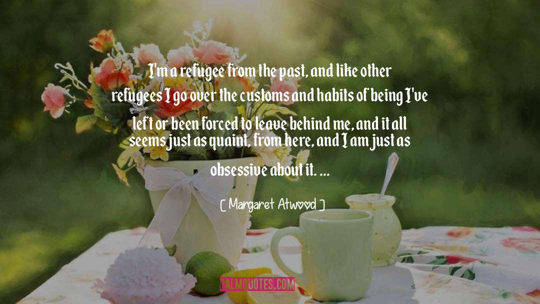 Refugees Welcome quotes by Margaret Atwood