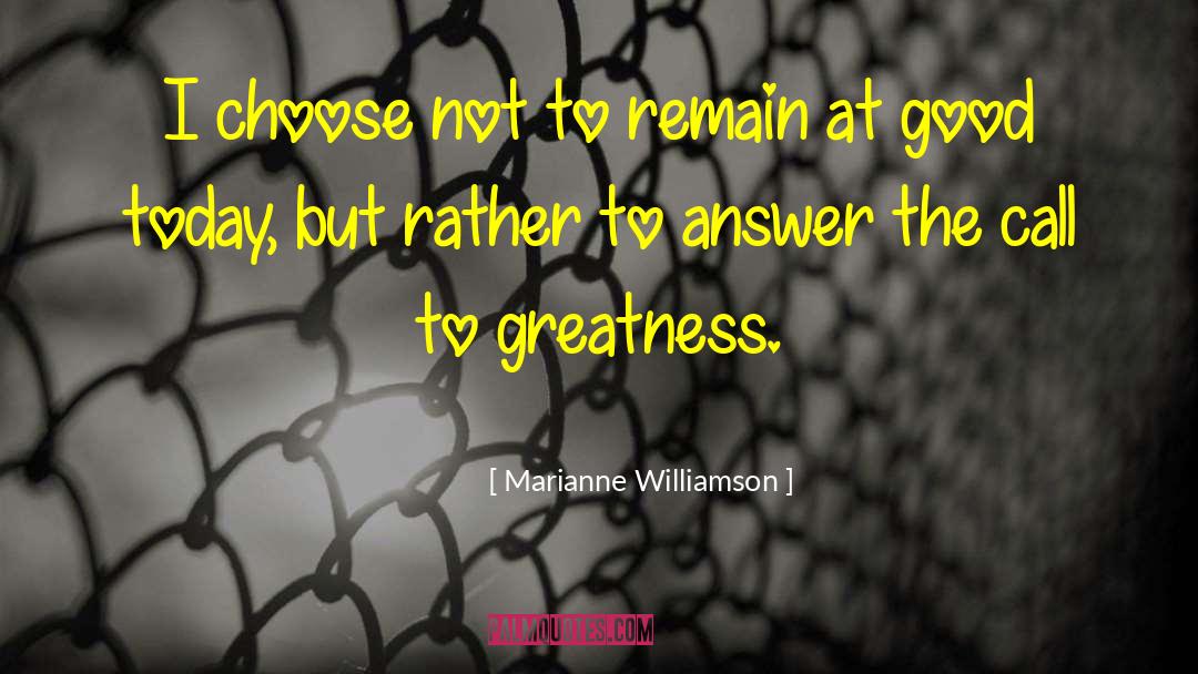 Refusal To Answer The Call quotes by Marianne Williamson