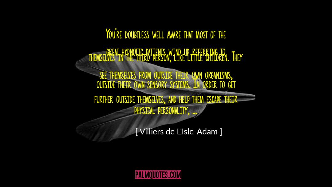 Refusing quotes by Villiers De L'Isle-Adam