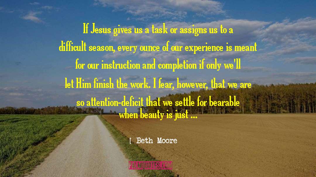 Refusing To Settle quotes by Beth Moore