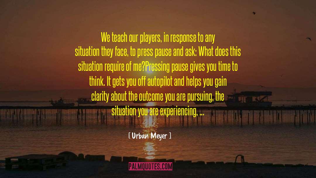 Regain quotes by Urban Meyer