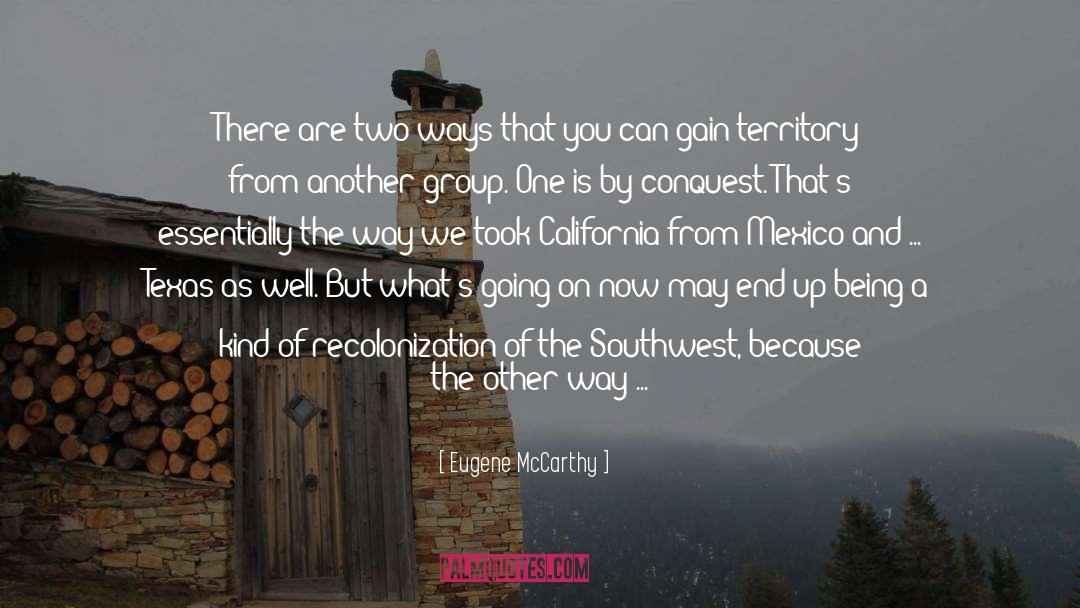 Regain quotes by Eugene McCarthy