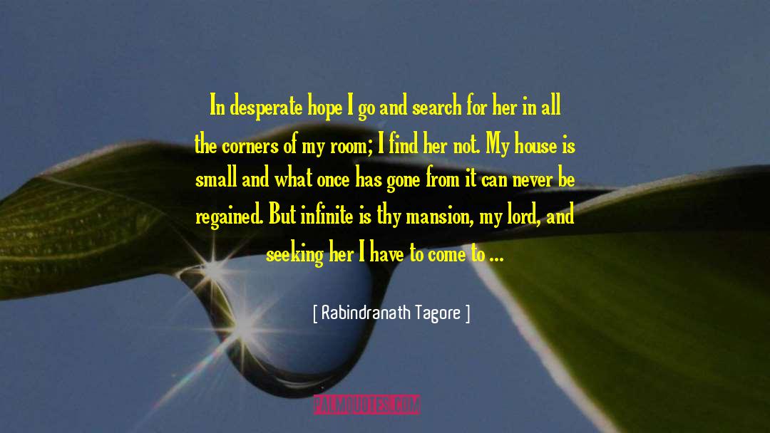 Regained quotes by Rabindranath Tagore