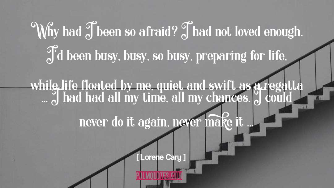 Regatta quotes by Lorene Cary