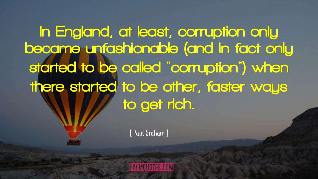 Regency England quotes by Paul Graham