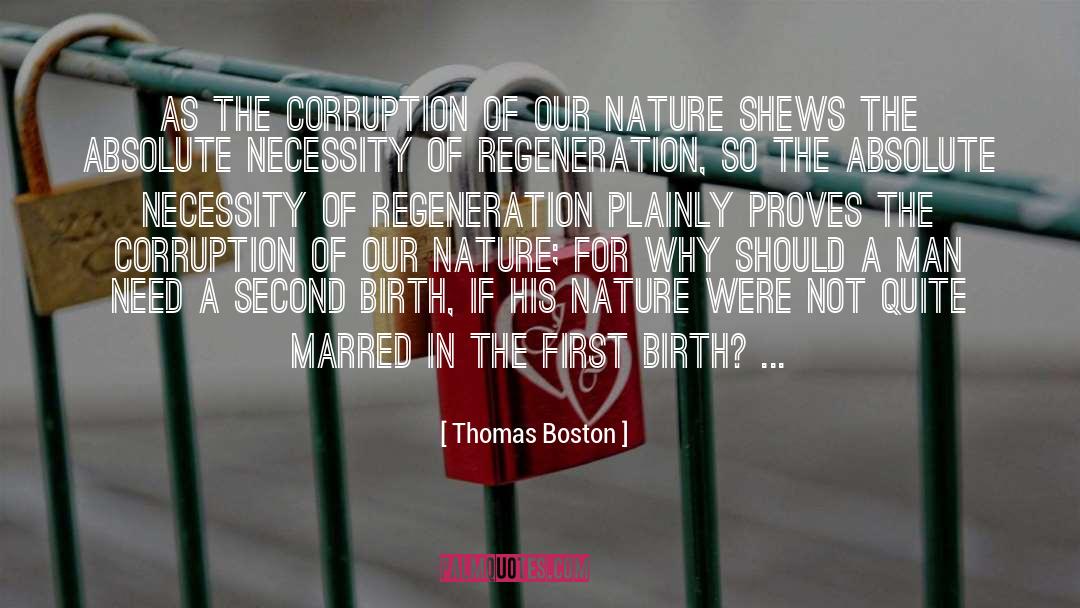 Regeneration quotes by Thomas Boston