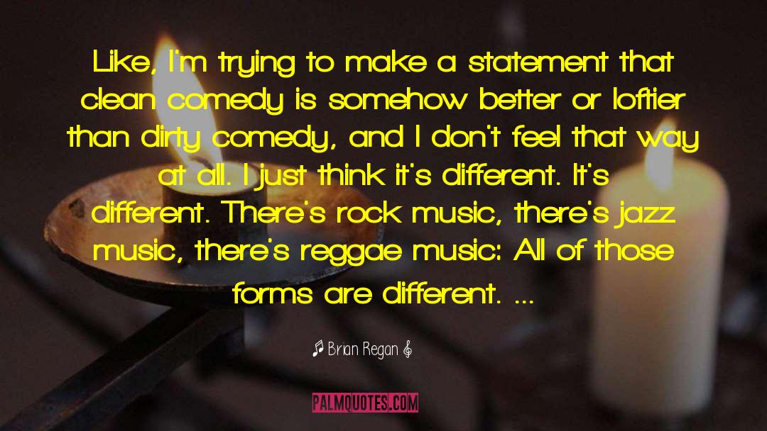 Reggae Music quotes by Brian Regan