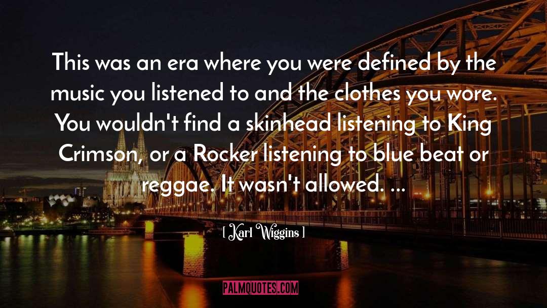 Reggae quotes by Karl Wiggins