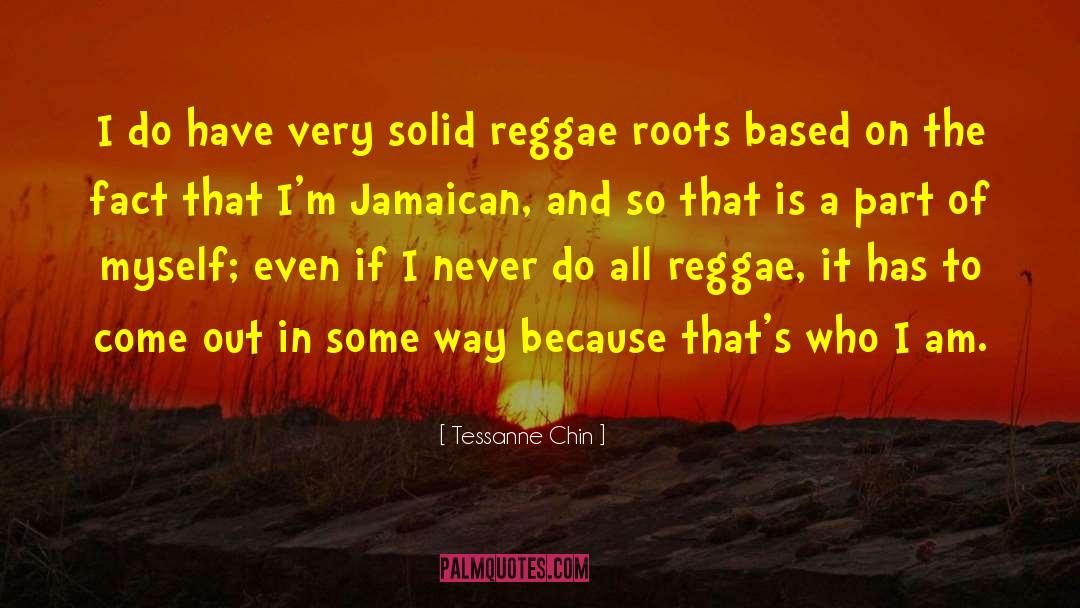 Reggae quotes by Tessanne Chin